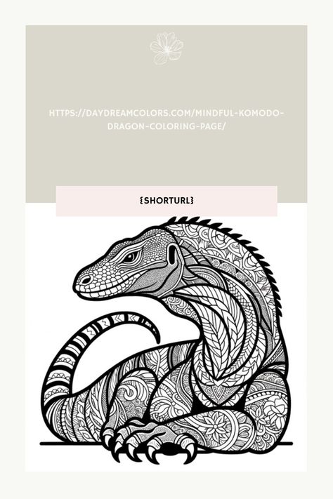 https://daydreamcolors.com/mindful-komodo-dragon-coloring-page/ Komodo Dragon Tattoo, Dragon Line Drawing, Dragon Line, Dragon Coloring, Dragon Coloring Page, Komodo Dragon, Color Images, Animal Coloring, Printable Pages