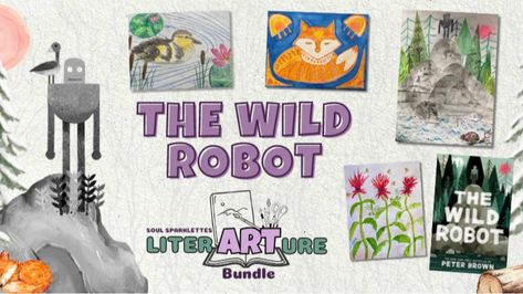 Celebrate novels with art with this free literARTure guide to The Wild Robot. Grab the art-based 31-page novel study. Wild Robot Art, Egg Art Projects, The Wild Robot, Drawing Guides, Drawing Prompts, Art Projects For Kids, Rainbow Tree, Art Terms, Novel Study