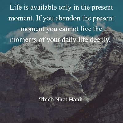 How to Be Mindful in Everyday Life: Benefits of Being in the Present | Self-Discovery & Transformation Being In The Present, Choosing Happiness, Thich Nhat Hanh Quotes, Living In The Present, Ram Dass, Thich Nhat Hanh, Be Mindful, Soul Quotes, Live In The Present