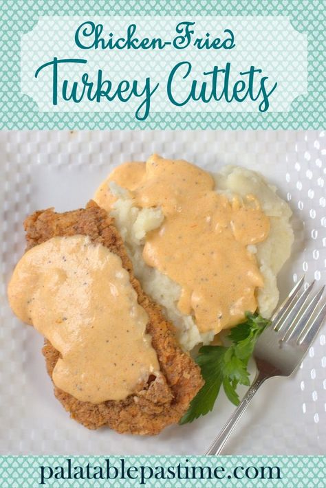 Fried Turkey Cutlets, Turkey Cutlet Recipes, Turkey Gravy Easy, Turkey Cutlets, Cream Gravy, Turkey Tenderloin, Country Fried Steak, Crispy Beef, Country Fried