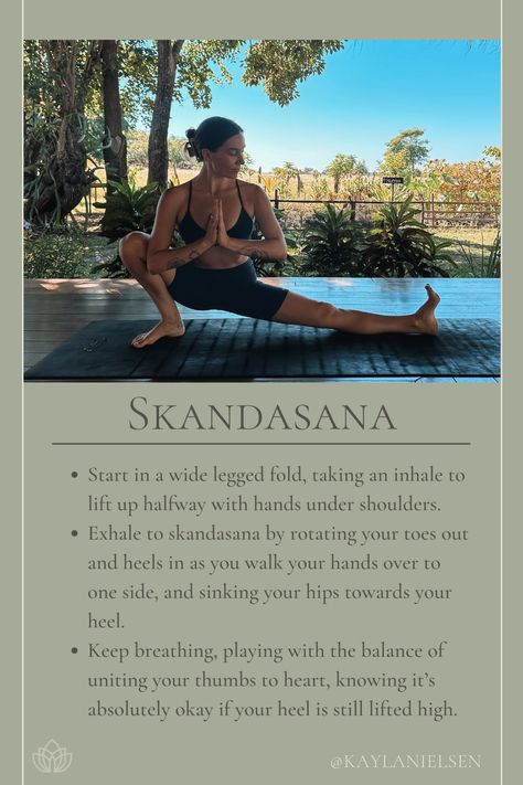 Skandasana Pose How To, Yoga Poses In Nature, Parvatasana Pose, Skandasana Pose, Goddess Pose Yoga, Impressive Yoga Poses, Intermediate Yoga Poses, Yoga Post, Yoga Sequencing