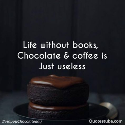 Happy Chocolate Day Quotes, Chocolate Day Quotes, Chocolate Day Wishes, Happy Chocolate Day Images, Chocolate Lovers Quotes, Chocolate Day Images, Happy Chocolate Day, Chocolate Quotes, Teddy Day