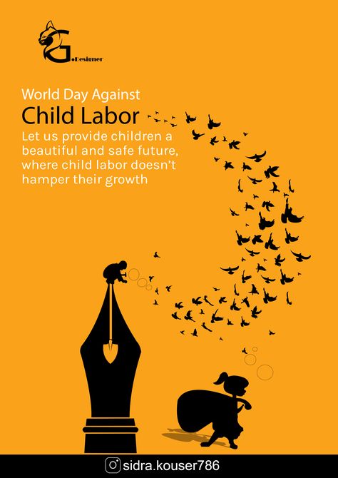 WORLD DAY AGAINST CHLID LABOUR Child Labour Poster Creative, Quotes On Labour Day, National Only Child Day, Poster On Child Labour, World Day Against Child Labour, Child Labour, World Days, Labour, Quotes For Kids