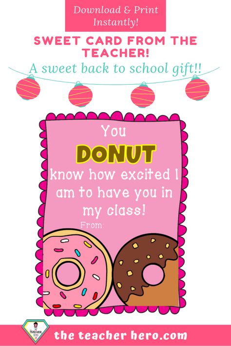 Sweet card from the teacher gift- donut theme - The teacher hero- Life saving digital teacher resources for the classroom! Instant download. Candy Theme Classroom, Welcome Note, Classroom Makeover, Class Theme, Classroom Organisation, Primary School Teacher, 3rd Grade Classroom, Candy Theme, New Teacher