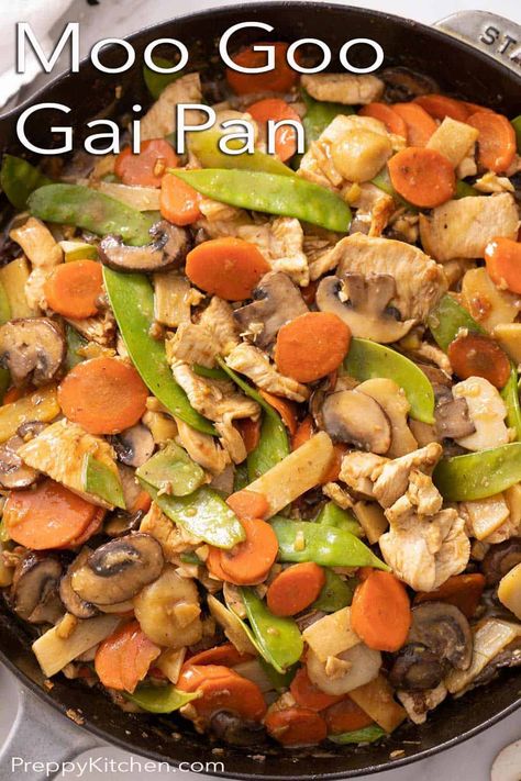 Moo Goo Gai Pan Recipe, Instant Pot Pork Tenderloin Recipe, Moo Goo Gai Pan, Snow Peas Recipe, Chinese Stir Fry, Pan Recipe, Preppy Kitchen, Chinese Cooking Recipes, Easy One Pot Meals