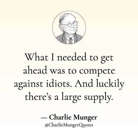 Charlie Munger Wisdom, Charlie Munger Quotes, Win Quotes, Charlie Munger, Winning Quotes, Quotes On Instagram, Brain Food, What Is Your Favorite, Option Trading