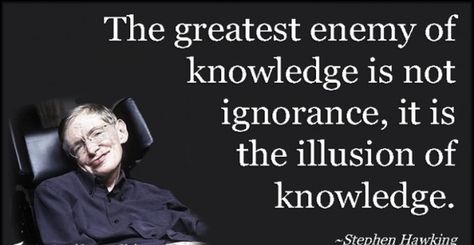 - 27 Interesting Quotes about People Who Think They Know It All - EnkiVillage Know It All Quotes, Getting Older Quotes, Stephen Hawking Quotes, Daily Inspirational Quotes, Romance Books Quotes, Maya Angelou Quotes, Intelligence Quotes, Know It All, Interesting Quotes