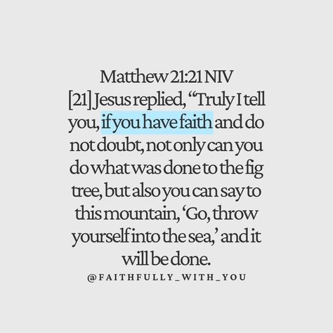 Bible Verse About Doubt, Verses For Doubt, The Fig Tree, Christian Affirmations, Niv Bible, Faith Journey, Christian Artists, Kids Water, Prayer Verses