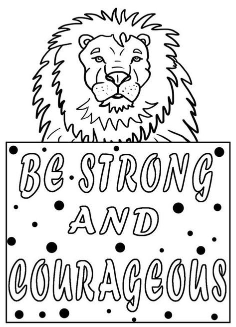 Prinatble Be Strong and Courageous Coloring pages #coloringpages Coloring books #coloringbooks Coloring pages for kids #coloringpagesforkids Coloring pages for kids animals #coloringpagesforkidsanimals 1.537 Courage Coloring Page, Social Studies Coloring Pages, Bible Colouring Pages For Kids, Be Strong And Courageous Craft For Kids, Thanksgiving Sunday School Lesson, Circus Vbs, Diy Brunch, Bible Coloring Sheets, Sunday School Coloring Pages