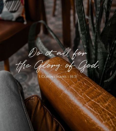 For The Glory Of God, Quotes Jesus, Bible Verse Background, The Glory Of God, Bible Quotes Wallpaper, Glory Of God, Ayat Alkitab, Biblical Verses, Inspirational Bible Quotes