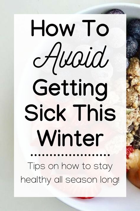 How To Not Get Sick This Winter Winter Health, Winter Tips, Winter Wellness, Home Remedy For Cough, Ways To Stay Healthy, Cold Sores Remedies, Vegan Nutrition, Low Carb Diet Recipes, Cold Remedies