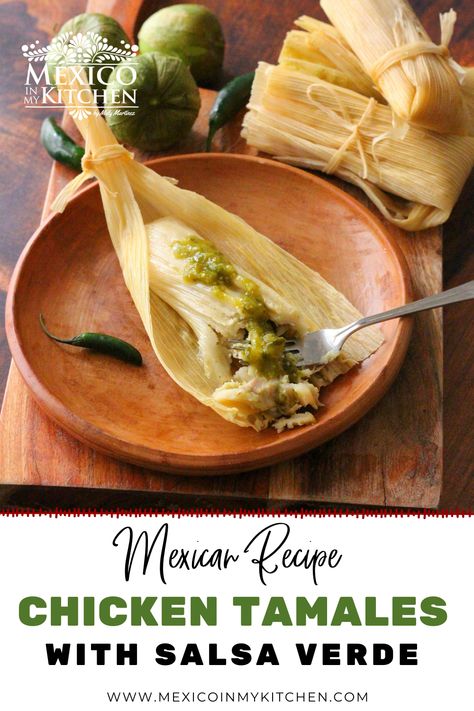 Green Salsa Chicken, Green Tamales, Authentic Tamales Recipe, Homemade Tamales Recipe, Masa For Tamales, Chicken Verde, Homemade Tamales, Salsa Salsa, Chicken Tamales