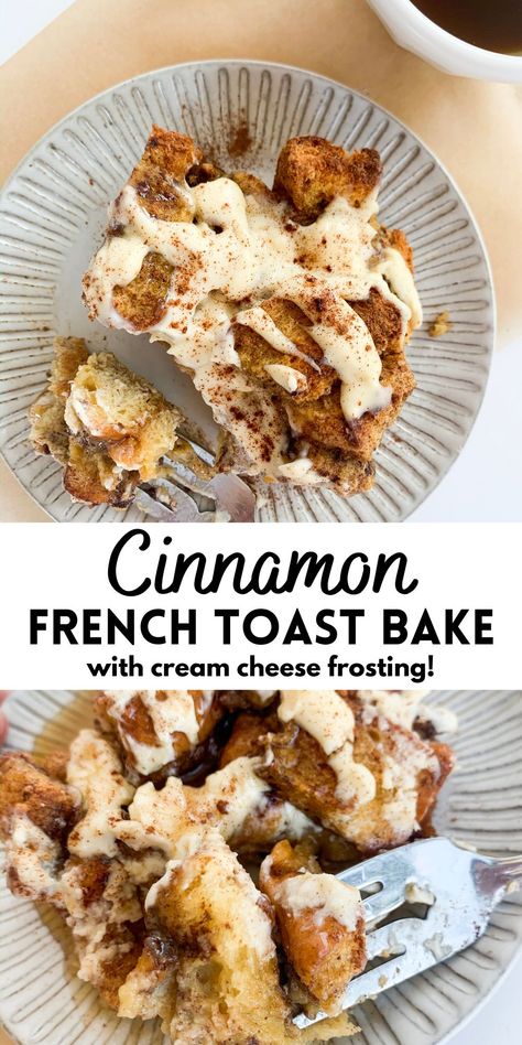 French Toast Cassarole, Cinnamon Baked French Toast, Cinnamon Roll French Toast Bake, Cinnamon French Toast Bake, Healthy Bakes, Sweet French Toast, Stuffed French Toast Cream Cheese, Baked French Toast Casserole, Cinnamon Roll French Toast