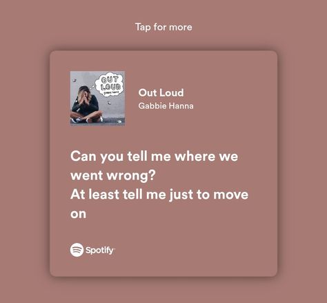 Out loud , gabbie hanna , song , lyrics , love , relationship , breakup , quotes , writings Breakup Songs Lyrics, Breakup Song Lyrics, Relationship Breakup Quotes, Breakup Lyrics, Heartbreak Lyrics, Discord Status, Gabbie Hanna, Breakup Status, Status Ideas