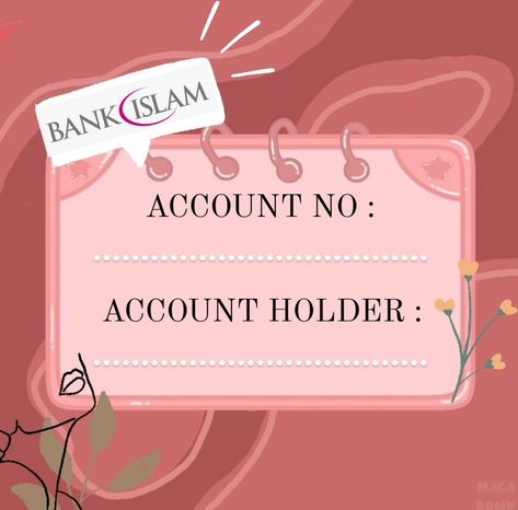 Bank Islam Template Design Cute, Template Akaun Bank Islam, Template Account Bank Islam, Bank Islam Template, Bank Template Design, Account Number Template Design, Cimb Bank Template Design, Acc Bank Template, Account Bank Template Design