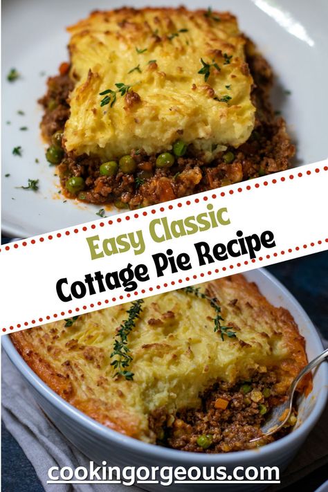 A British comfort food made of ground beef and vegetables cooked in a rich brown gravy, topped with creamy mashed potatoes, and then baked until golden and crusty. Cottage Pie Recipe Beef, Easy Cottage Pie, Beef Cottage Pie, Ground Beef And Vegetables, Cottage Pie Recipe, Beef And Vegetables, Leftover Roast Beef, Great Dinner Recipes, Fun Dinner