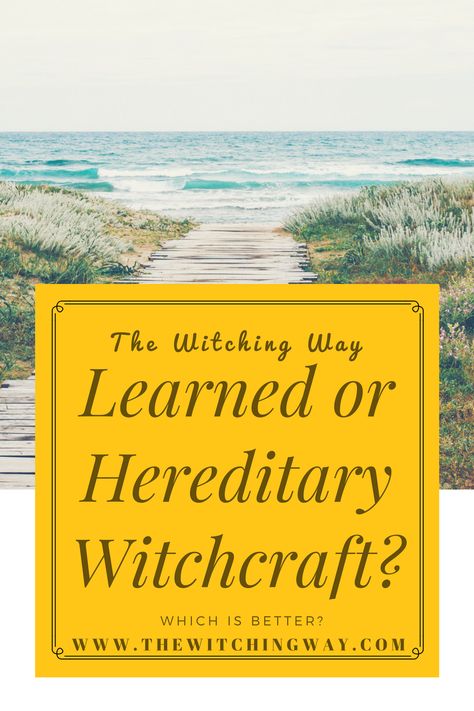 The Witching Way | Learned or hereditary witchcraft? Which is better? | www.theseashaman.com Hereditary Witchcraft, Hereditary Witch, Forgotten Friend, Water Witchcraft, Witch Info, Become A Witch, Witch Apothecary, Witch Signs, Wiccan Crafts