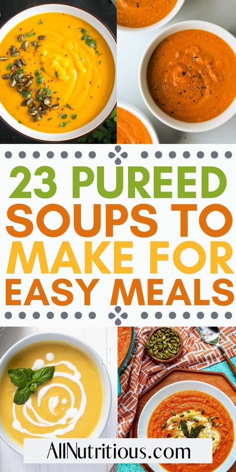 Discover the joy of easy meal prep with our pureed soup recipes. Each soul-warming soup is designed for health-conscious individuals seeking flavorful lunch and dinner recipes. Infuse your weekly meal plan with healthy meal ideas focusing on nutrition and taste, while saving time and stress. Easy To Digest Soup Recipes, Strained Soup Recipes, Pureed Soup Recipes Healthy, Plain Soup Recipes, Creamy Pureed Soup Recipes, Fall Pureed Soup, Pea And Carrot Soup, Healthy Pureed Soup, Pure Food Recipes