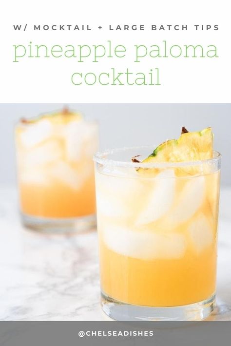 A light and refreshing twist on a traditional Paloma (plus tips on making a mocktail and drinks for a crowd!) #chelseadishes #paloma #palomacocktail #summercocktails #lowcalcocktails Pineapple Paloma, Grapefruit Paloma, Tequila Soda, Paloma Recipe, Low Calorie Cocktails, Light Cocktails, Low Carb Cocktails, Paloma Cocktail, Cocktail Pitcher