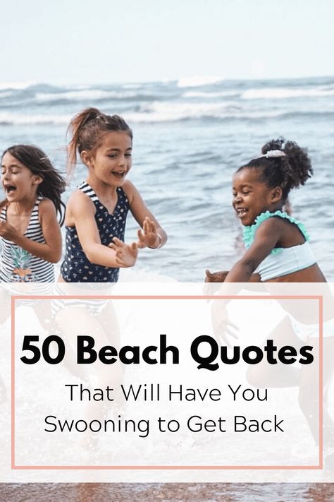 The beach is magical, mysterious, and peaceful.  If you are missing it right now, here are 50 beach quotes to take you back. #beachquotes Mom Baby Quotes, Beach Love Quotes, Toddler Quotes, Beach Pictures Kids, Vacation Quotes, Family Beach Pictures, Ocean Quotes, I Love The Beach, Beach Quotes