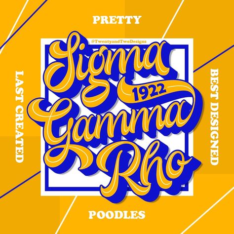 Sorority Diy, Pretty Poodles, Delta Chi, Sorority Designs, Sigma Gamma Rho, Twenty Two, Royal Blue And Gold, Greek Life, Cal Logo