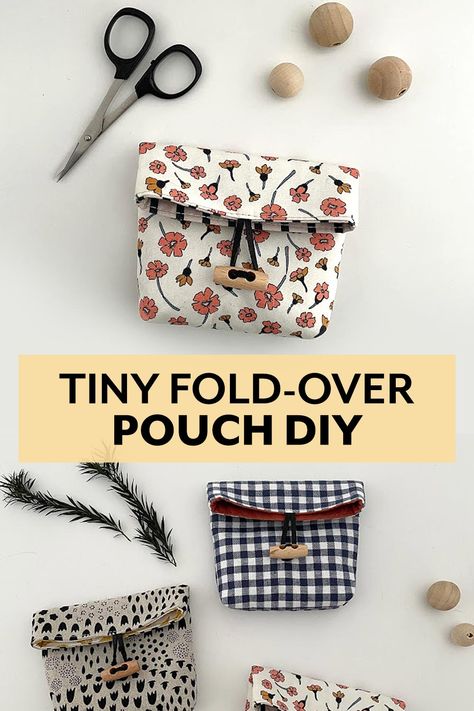 Tiny Fold-Over Pouch sewing tutorial from Sotak Handmade Sew Pouch No Zipper, Small Pouches Diy Purse Tutorial, Fold Over Bag Pattern Free, Sotak Handmade Patterns, Tiny Bags To Sew, Fold Over Pouch Pattern, Diy Fabric Pouch, Easy Sew Pouch, Easy Pouch Sewing Pattern