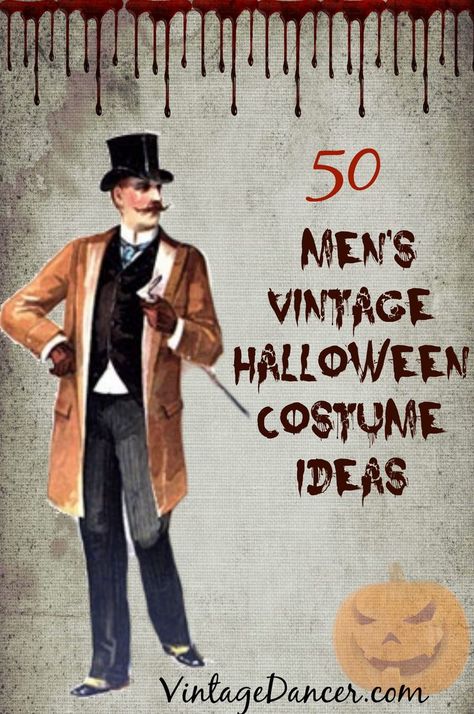 Men's Halloween Costumes ideas with vintage style. 50 plus looks from the Victorian, 1920s, 1930s, 1940s,1950s and 1960s Vintage Halloween Costume Ideas, Men's Halloween Costumes, Vintage Halloween Costumes, Best Friend Costumes, 1940s Mens Fashion, 1950s Mens Fashion, Friend Costumes, Halloween Costumes Ideas, Bff Halloween Costumes