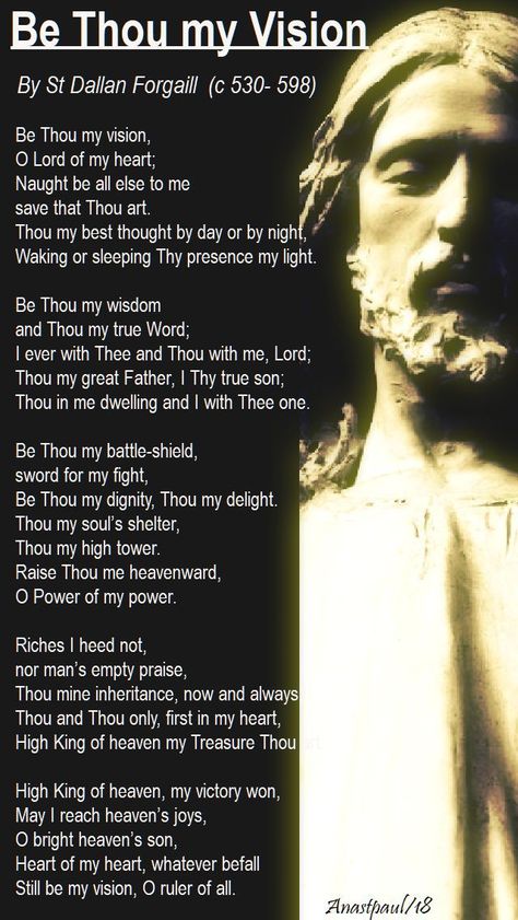 Be Thou My Vision Lyrics, Celtic Prayer, Poverty Quotes, Celtic Christianity, Sacrifice Quotes, Morning Offering, Be Thou My Vision, Hymn Music, Church Songs