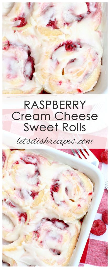 Cream Cheese Filled Pastry, Raspberry Cinnamon Rolls Easy, Raspberry Filling Desserts, Raspberries And Cream, Raspberry Cinnamon Rolls Homemade, Cherry Sweet Rolls Recipe, Recipes With Fresh Raspberries, Raspberry Pastry Recipes, Special Breakfast Ideas