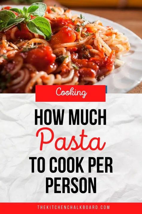 How Much Pasta To Cook Per Person, Party Food Calculator, Pasta Bar Party, Pasta Serving Size, Pasta And Sauce, Penne Noodles, Pasta With Meat Sauce, Kitchen Chalkboard, Pasta Party