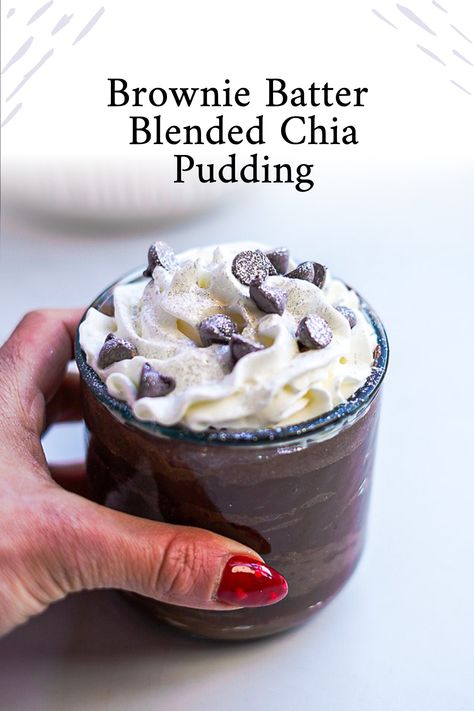 Easy, high-protein, high-fiber and low sugar blended chia pudding, a recipe you simply must try! Ideal healthy breakfast, snack or dessert. Brownie Batter Chia Pudding, The Best Chia Pudding, Blended Chia Seed Pudding Recipe, Chia Pudding With Protein Shake, High Protein Keto Dessert, High Fiber Dessert Recipes, High Protein Pudding Recipe, High Fiber Desserts, Blended Chia Seed Pudding