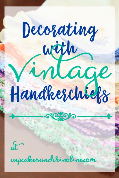 Antique Handkerchief Crafts, Framed Handkerchief Wall Art, Vintage Handkerchiefs Crafts How To Make, Decorating With Vintage Handkerchiefs, Handkerchief Quilt How To Make A, Ideas For Vintage Handkerchiefs, Crafts With Vintage Hankies, How To Display Vintage Hankies, Vintage Ladies Handkerchiefs