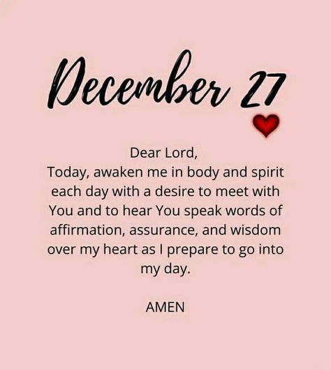 Prayer For December, December 19 Prayer, December 25 Prayer, December 27 Prayer, December 23 Prayer, Christmas Prayer, Hello December, Words Of Affirmation, Spoken Word