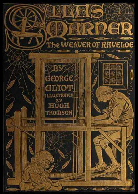 Silas Marner, George Eliot, Vintage Book Covers, Beautiful Book Covers, Virginia Woolf, World Of Books, Antiquarian Books, Book Cover Art, Old Book