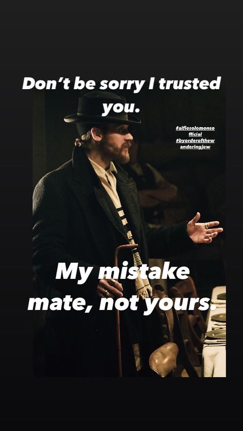 Alfie Solomons Quotes, Peaky Blinders Alfie, Heartless Quotes, Blinders Quotes, Alfie Solomons, Peaky Blinders Series, Bleak Midwinter, Peaky Blinders Quotes, I Trusted You