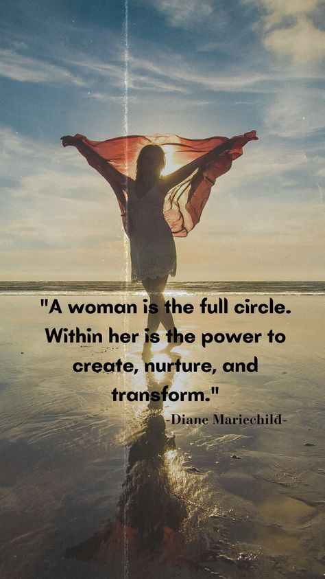 "A woman is the full circle. Within her is the power to create, nurture, and transform." - Diane Mariechild Nurturing Woman, Quarantine Routine, Powerful Woman, High Value Woman, Part Time Jobs, Self Care Activities, Tough Times, Full Circle, Inspirational Story