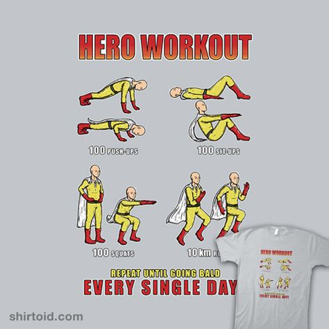 Hero Workout | Shirtoid #anime #exercise #firebrander #manga #onepunchman #saitama #superhero #tvshow #workout Saitama Exercise, Saitama Workout Routine, Saitama Workout, Anime Exercise, Workout Anime, Anime Workouts, Anime Workout, One Punch Man Workout, Hero Workouts