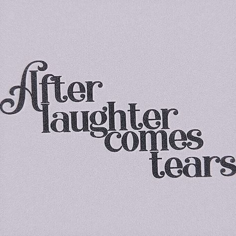 pinterest : ghostinavenue After Laughter Comes Tears, Aesthetic Pictures, Home Decor Decals, Quick Saves