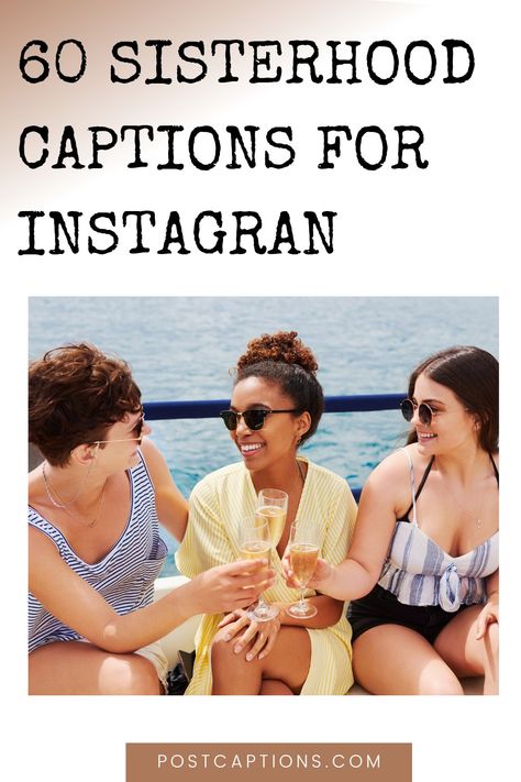 Sisterhood is one of the most beautiful relationships a woman can have in her life. These captions for Instagram will help you celebrate your bond with your sisters and remind them how much you love them. Instagram Captions For Sisters Pic, Motto For Sisterhood, Sisterhood Quotes, Captions Sassy, Family Captions, Sorority Family, Sorority Sisterhood, Beach Captions, Vacation Wishes