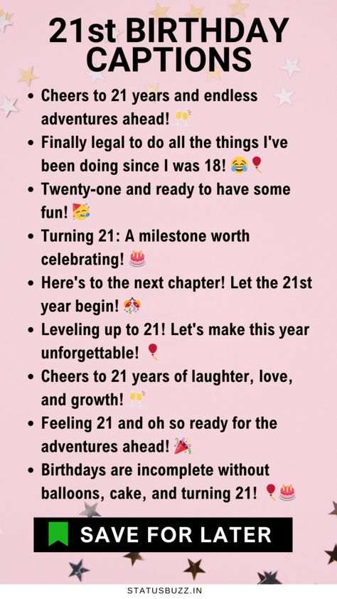 150+ 21st Birthday Captions For Instagram - StatusBuzz 21st Birthday Captions, Fun Captions, 21st Birthday Quotes, 21 Bday, My 21st Birthday, Festival Quotes, 21st Bday Ideas, Birthday Captions Instagram, Happy Birthday Wallpaper