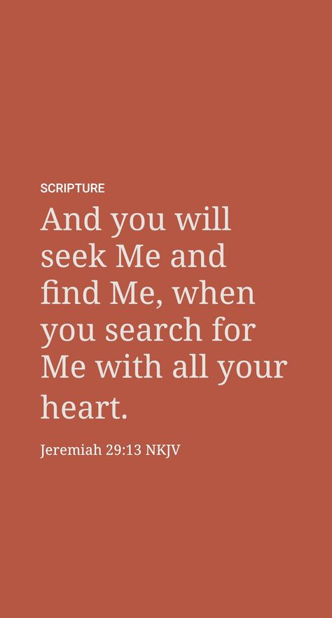 For the Jews to ask, “Where is Jehovah?” would have meant seeking divine guidance when faced with decisions, both major and minor. The Jews at that time did not do so. But after the desolation of Jerusalem and their return from Babylon, they were to ‘seek Jehovah’ and ‘search for him.’ By so doing, they would be able to find him and come to know his ways. (Jeremiah 29:13, 14.) How could they do that? One way was by approaching God in sincere prayer, asking for his direction. Wallpaper Jeremiah 29:11, Bible Verse Jeremiah 33:3, Jeremiah 29:13-14, Jeremiah 9:23-24, Jeremiah 23:23-24, Jeremiah 32:40-41, Jeremiah 29 13, Verse Wallpaper, Divine Guidance