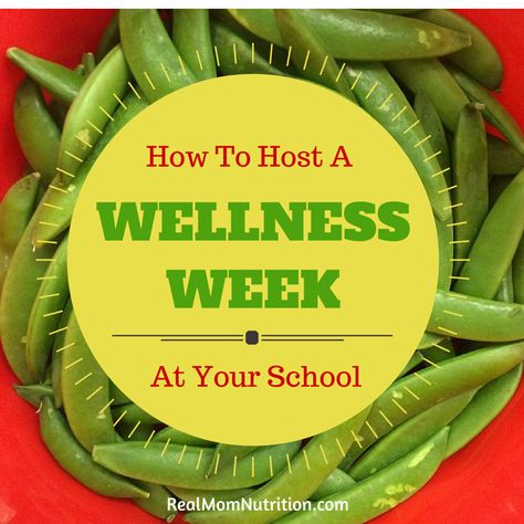 How To Host a Wellness Week At Your School --- Real Mom Nutrition #realmomnutrition #healthykids #wellness #schoolwellness #healthyschools Wellness Week, School Wellness, School Nurse Office, School Nutrition, Nutrition Activities, School Health, Healthy School, Real Mom, Yoga Posen