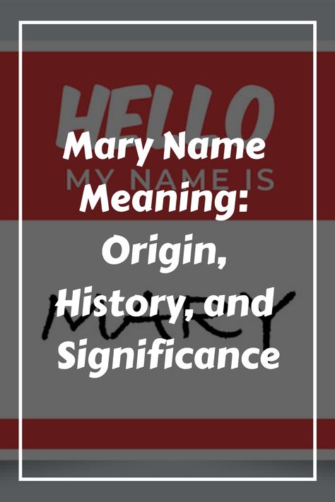 If you are interested in the origins of the name Mary, you will find that it has a rich and complex history. In this section, we will explore the different Unique Middle Names, Welsh Names, Greek Names, Irish Names, Biblical Names, Unisex Name, Name Origins, Hebrew Names, Meaningful Names