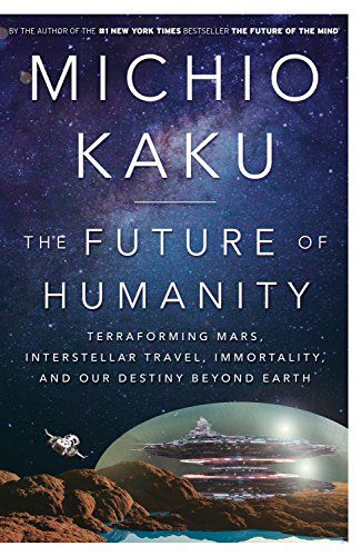 Best Science Books, Interstellar Travel, Michio Kaku, Terraforming Mars, Mindfulness Books, Physics Books, Theoretical Physics, Popular Science, Cover Image