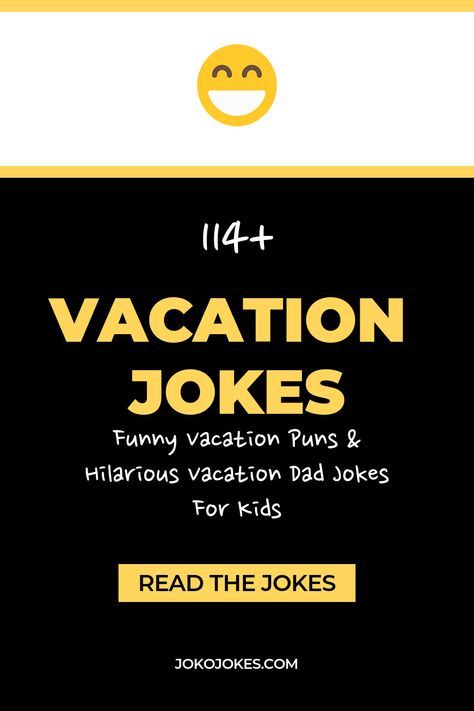 Here are the 114 funny vacation jokes. These vacation jokes for kids, vacation jokes hilarious funny, summer vacation jokes, jokes about packing for vacation, jokes about vacation will make you laugh out loud with kids and adults. Cute vacation one liners and quotes to tell your friends for a funny humor night. Jokes Hilarious Funny, Packing For Vacation, Vacation Meme, Funny Vacation, Bad Dad Jokes, Family Jokes, Vacation Wishes, One Liners, Vacation Humor