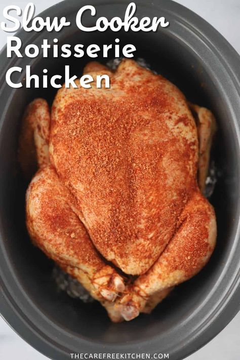 This Slow Cooker Rotisserie Chicken recipe is an easy way to make tender juicy chicken at home. It takes just a few minutes of prep, won’t heat up the whole kitchen, and can be used to make soups, casseroles, dips, tacos, enchiladas, pot pie, and so much more. #thecarefreekitchen #chicken #rotisserie #slowcooker #crockpot #mealprep #easy #dinnerideas Rotisserie Chicken Slow Cooker, Crockpot Mealprep, Slow Cooker Rotisserie Chicken, Rotisserie Chicken Recipe, Chicken Rotisserie, Chicken Slow Cooker, Quick Chicken Recipes, Healthy Chicken Dinner, Crowd Pleasing Recipes