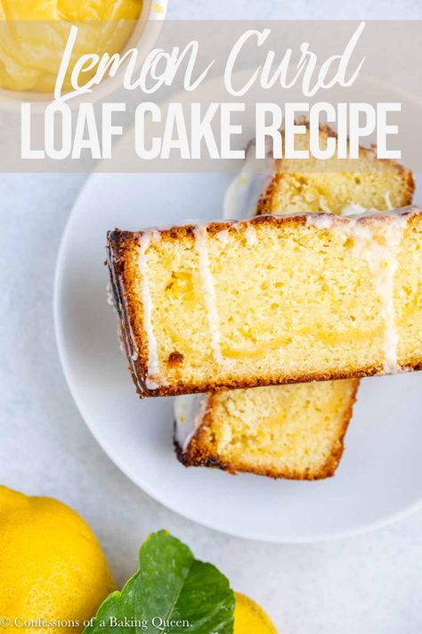 This is easy recipe for Lemon Curd Loaf Cake is the perfect afternoon treat. Serve with a cup of tea, you just cant beat lemon cake. This lemon cake is swirled with lemon curd all throughout for an extra tangy sweet dessert! Use homemade or store-bought lemon curd! #lemoncurdrecipes #lemoncake #lemonloaf #lemonbread Lemon Curd Loaf Cake, Lemon Curd Bread, Butterless Cake, Recipe For Lemon Curd, Recipes Using Lemon Curd, Lemon Dishes, Lemon Curd Uses, Lemon Loaf Cake Recipe, Recipe Using Lemons