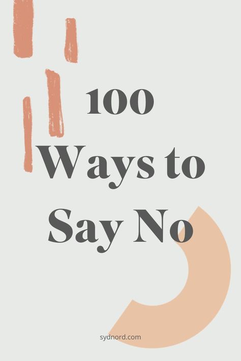 Selfcare Habits, Ways To Say No, Personal Development Goals, Ways To Say Said, How To Say No, People Pleaser, Learning To Say No, How To Say, Lost City