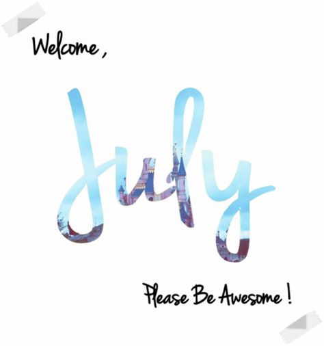 Welcome July Pictures, Photos, and Images for Facebook, Tumblr, Pinterest, and Twitter Welcome July Month, Labra Puppy, Welcome July Quotes, Welcome July Images, Hello July Images, July Hello, July Welcome, Cactus Quotes, Pics For Instagram