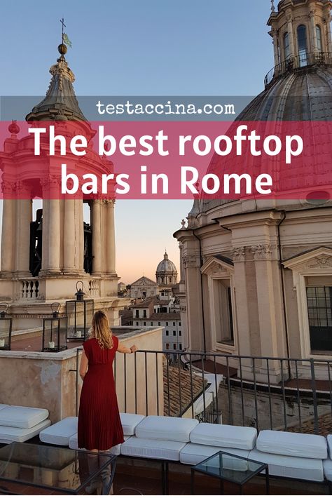 The best rooftop bars in Rome - prices & new openings - Testaccina Places To Visit In Rome, Vacations For Couples, Rome Vacation, Rome Itinerary, Rome Travel Guide, Best Rooftop Bars, Rooftop Bars, Italy Itinerary, Italy Travel Tips